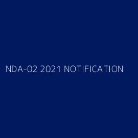 NDA-02 2021 NOTIFICATION